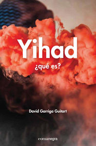 Yihad Que Es-Garriga Guitart David