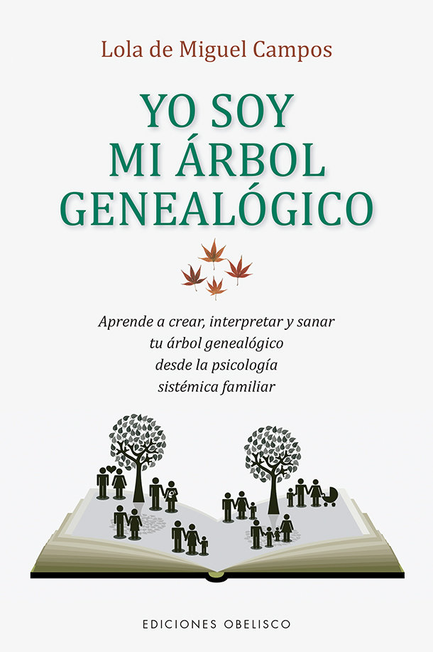 Yo Soy Mi Arbol Genealogico-De Miguel Campos Lola