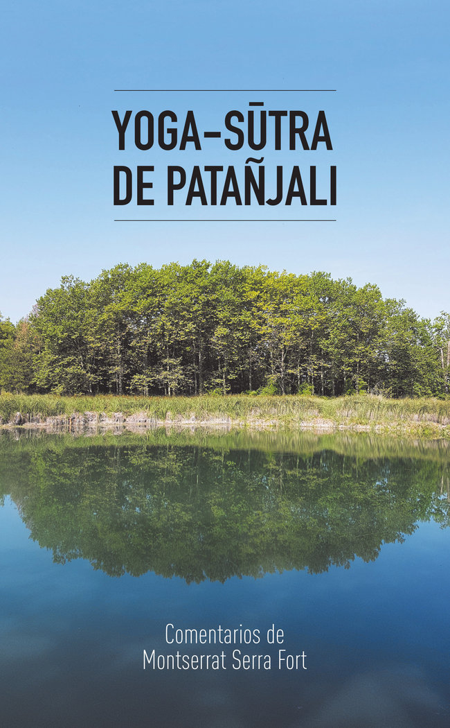 Yoga-sutra de Patañjali-Serra i Fort Montserrat