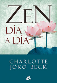 Zen Dia a Dia-Beck Charlotte Joko