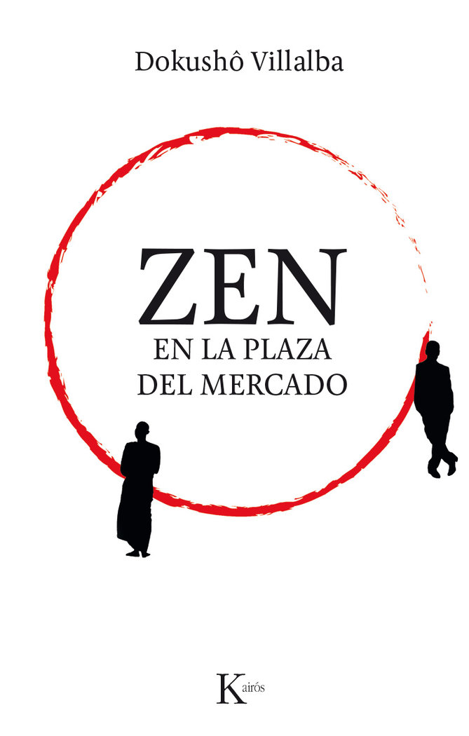 Zen En la Plaza Del Mercado-Villalba Dokushô