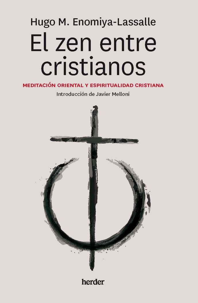 Zen Entre Cristianos el-Enomiya Lasallem Hugo