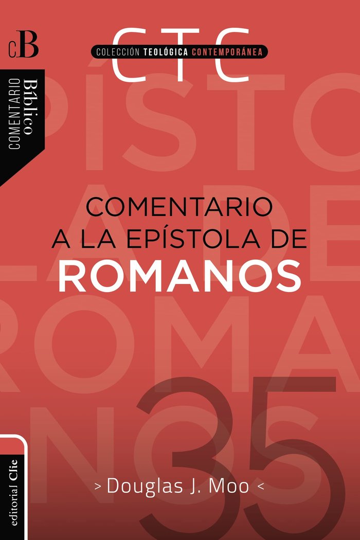 Comentario a la Epistola de Romanos-Moo Douglas J.