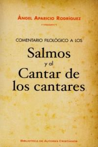 Comentario Filologico a los Salmos y Cantar de los Cantares-Aparicio Rodríguez Ángel