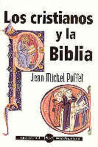 Cristianos y la Biblia los-Poffet Jean-michel
