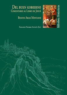 Del Buen Gobierno. Comentario Al Libro de Josue-Arias Montano Benito