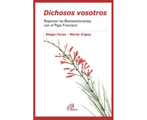Dichosos Vosotros-Fares Diego