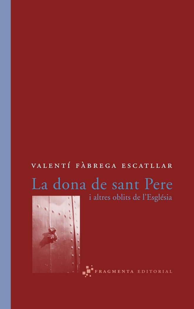 Dona de Sant Pere i Altres Oblits de L'esglesia la-Fàbrega Escatllar Valentí