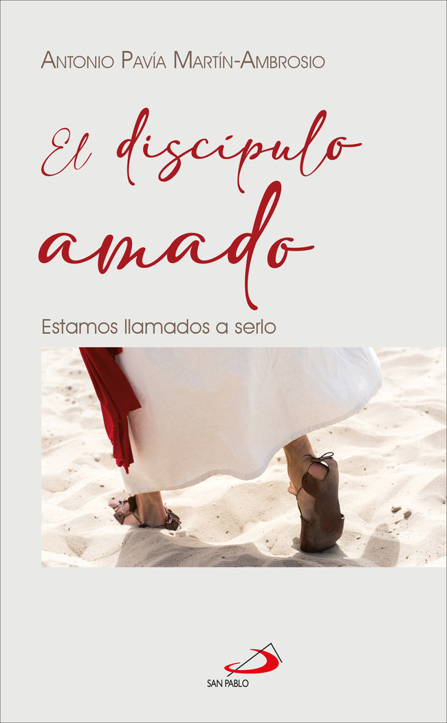 El Discipulo Amado-Pavia Martin-ambrosio Antonio