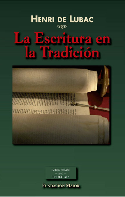 Escritura En la Tradicion la-Lubac Henry de
