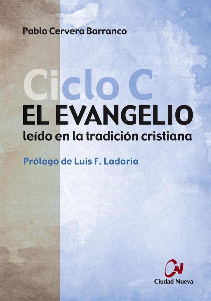 Evangelio Ciclo c el-Cervera Barranco Pablo