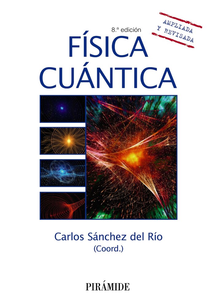 Fisica Cuantica-Sanchez Del Rio Carlos