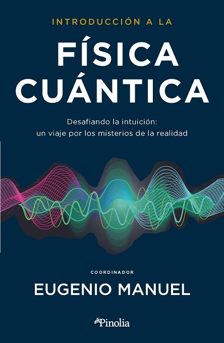 Introduccion a la Fisica Cuantica-Fernandez Aguilar Eugenio Man