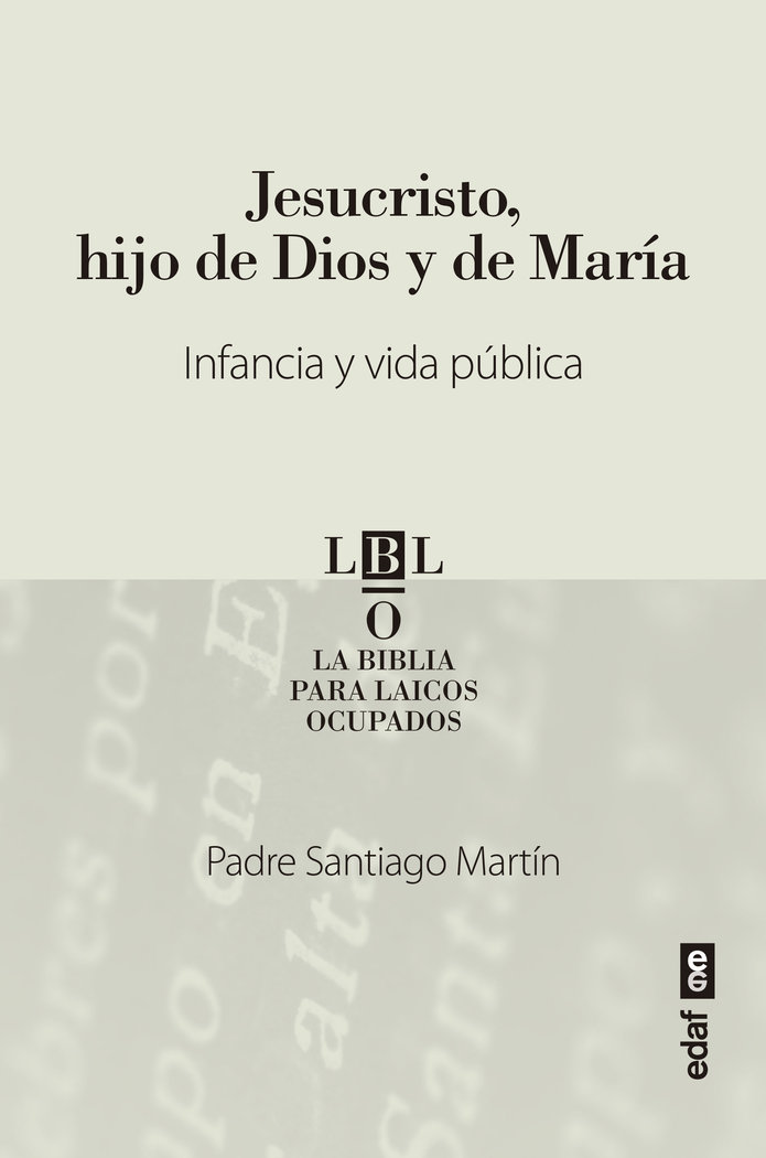 Jesucristo Hijo de Dios y de Maria-Martin Santiago
