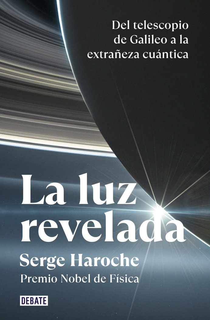 La Luz Revelada-Haroche Serge