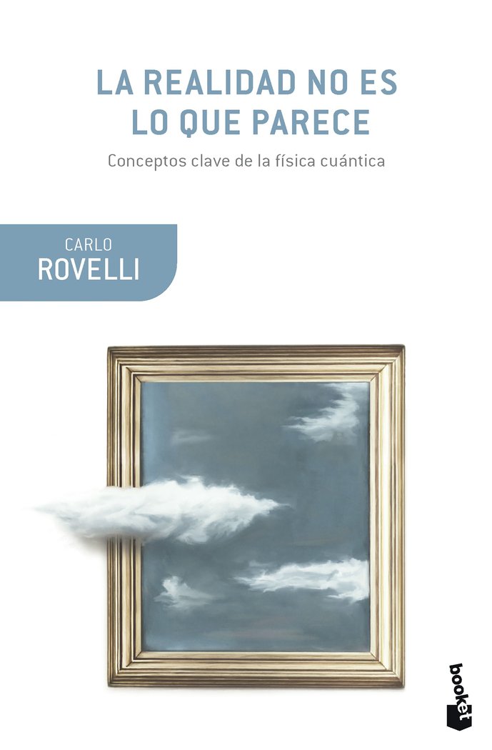 La Realidad no Es Lo Que Parece-Carlo Rovelli