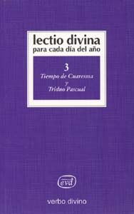Lectio Divina para Cada Dia Del Año.tiempo de Cuaresma y Tri-Zevini Giorgio y Pier Giordano Cabra