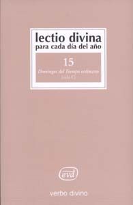Lectio Divina para Cada Dia Del Año: Domingos Del Tiempo Ord-Zevini Giorgio y Pier Giordano Cabra