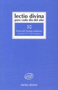 Lectio Divina para Cada Dia Del Año: Ferias Del Tiempo Ordin-Zevini Giorgio y Pier Giordano Cabra