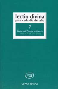 Lectio Divina para Cada Dia Del Año: Ferias Del Tiempo Ordin-Zevini Giorgio y Pier Giordano Cabra