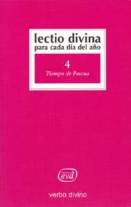 Lectio Divina para Cada Dia Del Año: Tiempo de Pascua-Zevini Giorgio y Pier Giordano Cabra