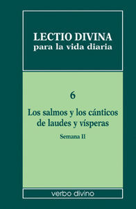 Lectio Divina para la Vida Diaria: los Salmos y los Canticos-Zevini Giorgio