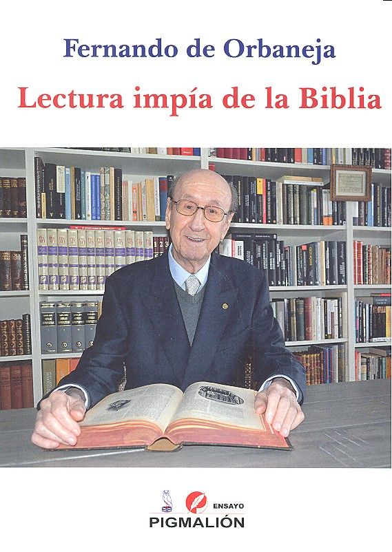 Lectura Impia de la Biblia-De Orbaneja Fernando
