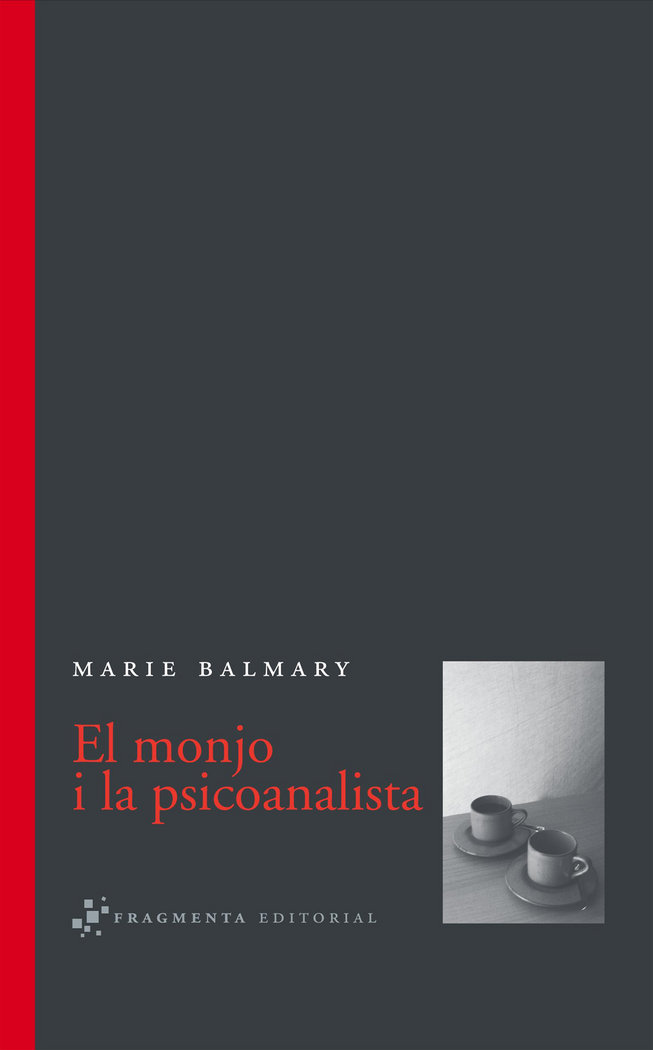 Monjo i la Psicoanalista el-Balmary Marie