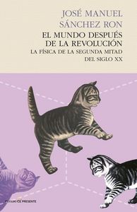 Mundo Despues de la Revolucion el-Sánchez Ron José Manuel