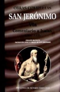 Obras Completas de San Jeronimo. Via: Comentario a Isaias (l-San Jerónimo