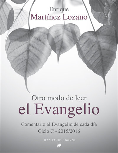 Otro Modo de Leer el Evangelio-Martínez Lozano Enrique