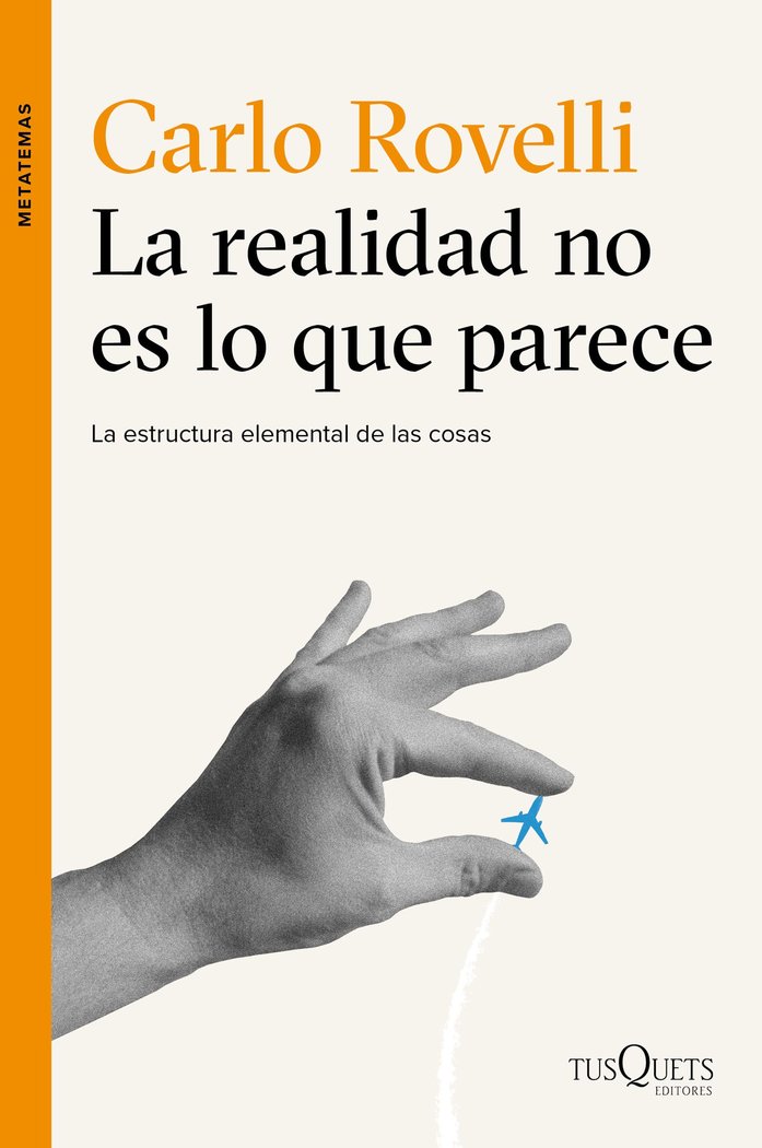 Realidad no Es Lo Que Parece la-Rovelli Carlo