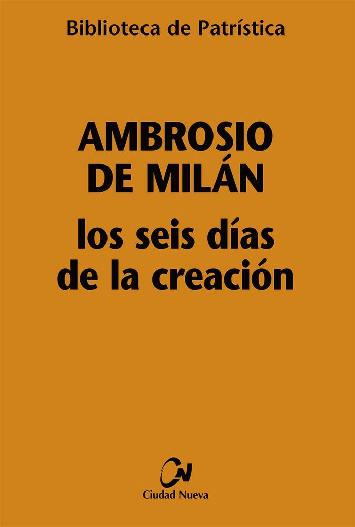 Seis Dias de la Creacion (hexameron) los-Ambrosio de Milán