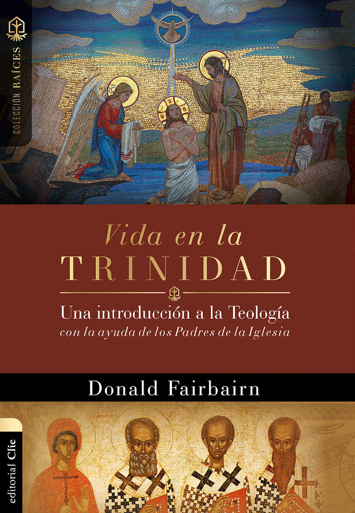 Vida En la Trinidad-Fairbairn Donald