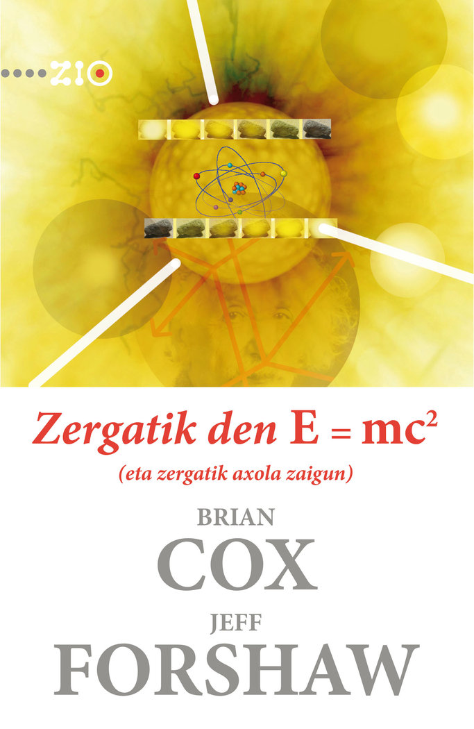 Zergatik Den e = Mc2 (eta Zergatik Axola Zaigun)-Cox Brian