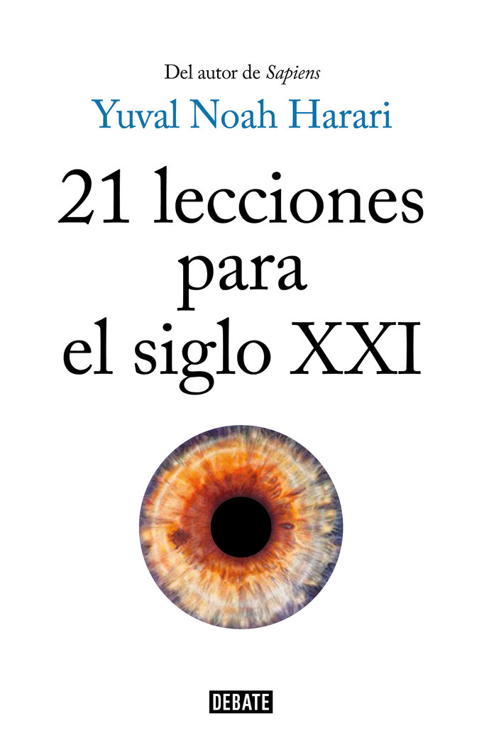 21 Lecciones para el Siglo Xxi-Harari Yuval Noah