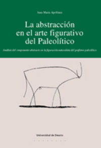 Abstraccion En el Arte Figurativo Del Paleolitico la-Apellániz Juan M.