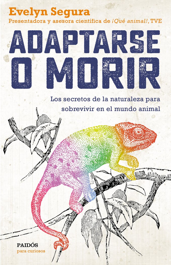 Adaptarse o Morir-Segura Evelyn