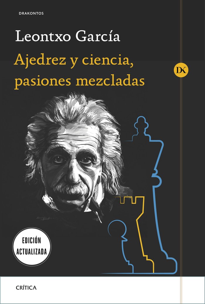 Ajedrez y Ciencia Pasiones Mezcladas-García Olasagasti Leontxo