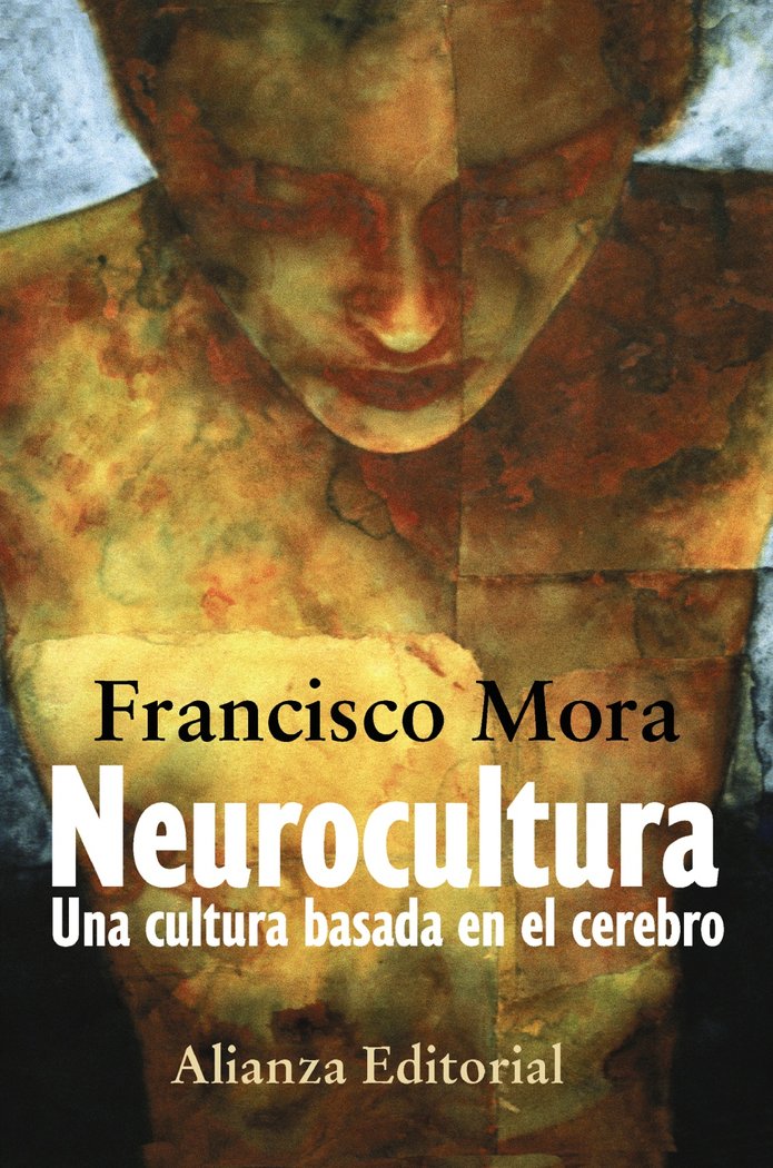 Ali Neurocultura Una Cultura Basada En el Cerebro-Mora Francisco