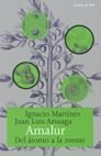 Amalur Del Atomo a la Mente-Martínez Ignacio