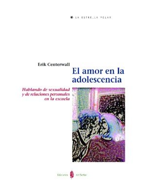 Amor En la Adolescencia el-Centerwall Erik