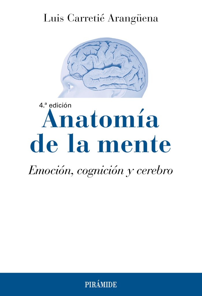 Anatomia de la Mente-Carretie Aranguena Luis
