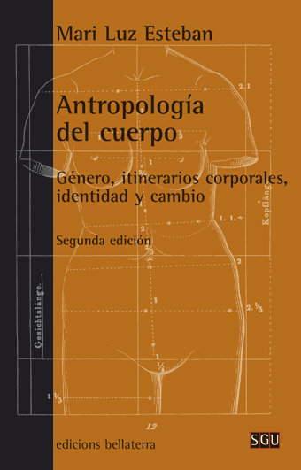 Antropologia Del Cuerpo-Esteban Mari Luz
