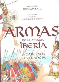 Armas de la Antigua Iberia-Quesada Sanz Fernando
