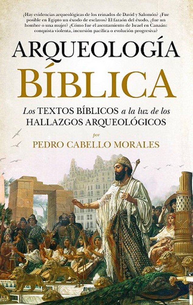 Arqueologia Biblica-Cabello Morales Pedro