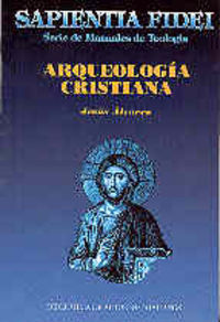 Arqueologia Cristiana-Álvarez Gómez Jesús