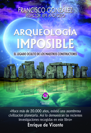 Arqueologia Imposible-González López Francisco