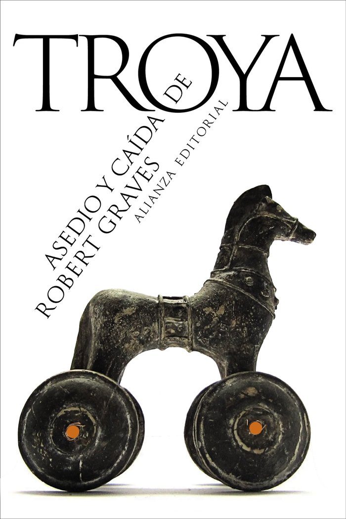 Asedio y Caida de Troya-Graves Robert