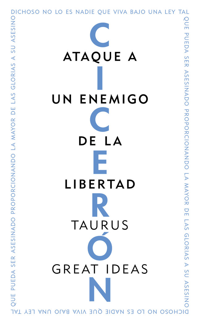 Ataque a Un Enemigo de la Libertad-Ciceron